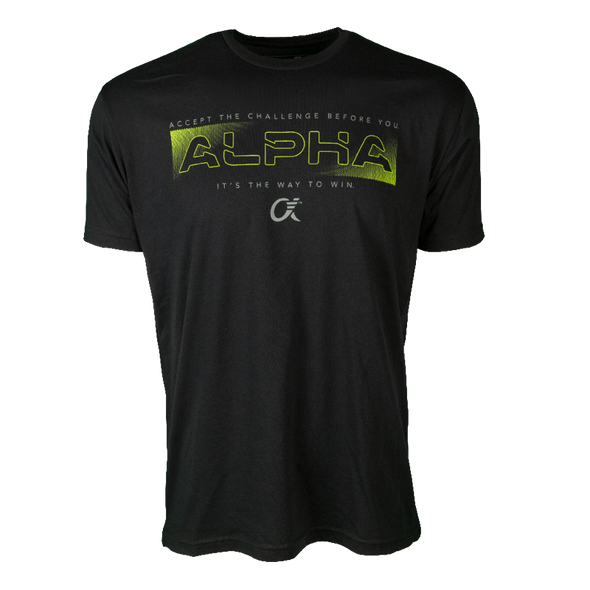 Black short sleeve t-shirt with Accept The Challenge Before You , ALPHA, It's the Way to Win